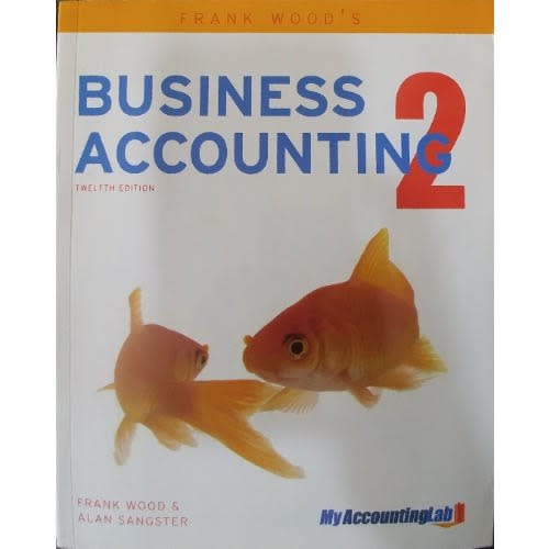 Frank Wood's Business Accounting 2 Twelfth Edition