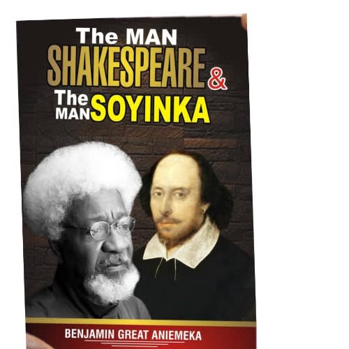 The Man Shakespeare And The Man Soyinka