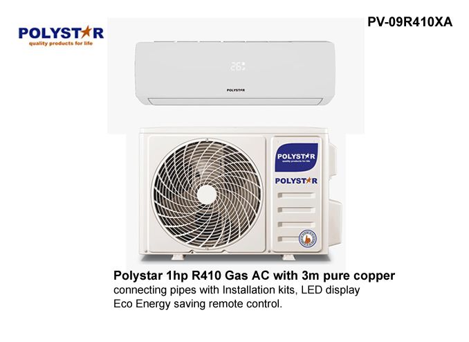 1HP Split Air Conditioner (PV-09R410XA) + Installation Kit