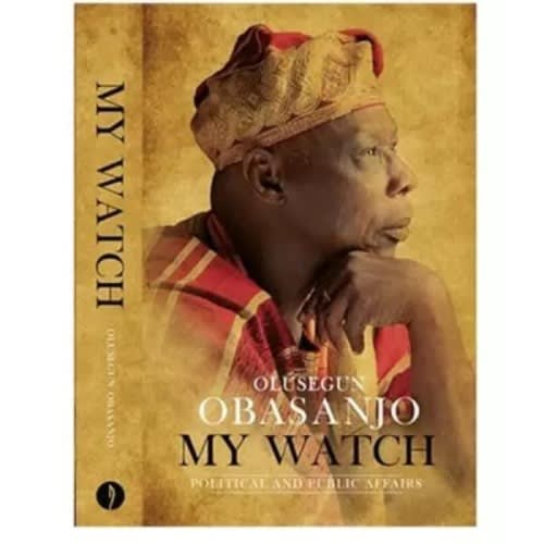 My Watch Trilogy Bundle vol. 1, 2 & 3 By Olusegun Obasanjo