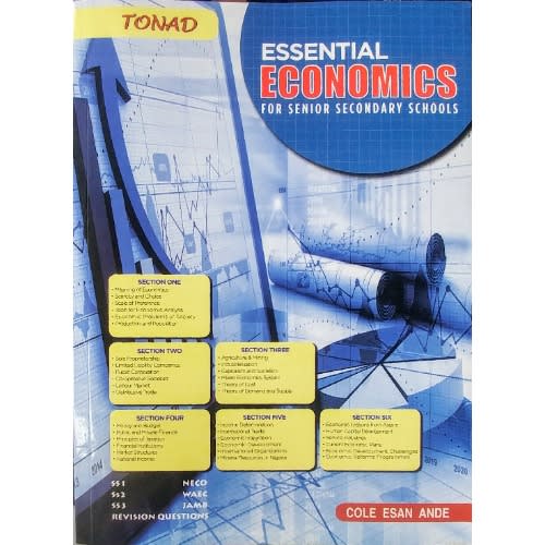 Essential Economics For Senior Secondary Schools by Cole Esan Ande.