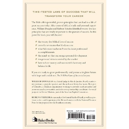 The 25 Biblical Laws Of Success: Powerful Principles To Transform Your Career And Business