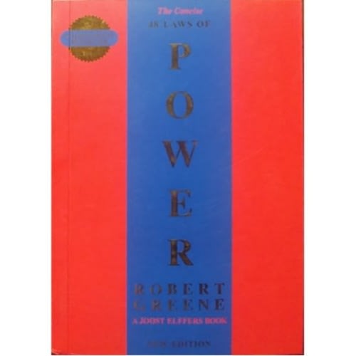 The 48 Laws Of Power By Robert Greene - The Concise
